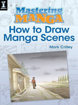 cover image of Mastering Manga, How to Draw Manga Scenes